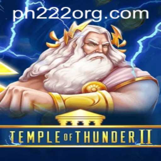 Temple of Thunder II: Exploring the Mystical Realms of Adventure and Strategy